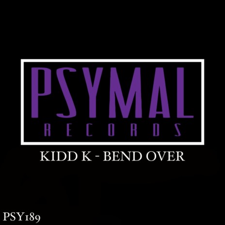 Bend Over (Original Mix) | Boomplay Music