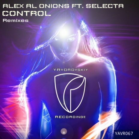 Control (Alex Al Onions Remix Dub) ft. Selecta