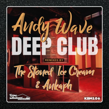 Deep Club (Ankaph Remix)