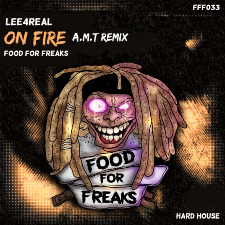 On Fire (AMT Remix)