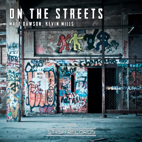 On The Street (Original Mix) ft. Kevin Mills