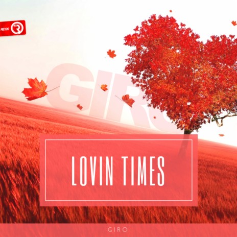 Lovin Times (Original Mix) | Boomplay Music