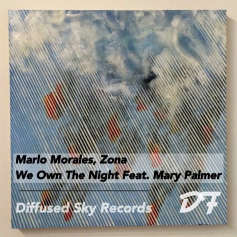 We Own The Night (Original Mix) ft. Zona & Mary Palmer