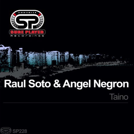 Taino (Original Mix) ft. Angel Negron | Boomplay Music
