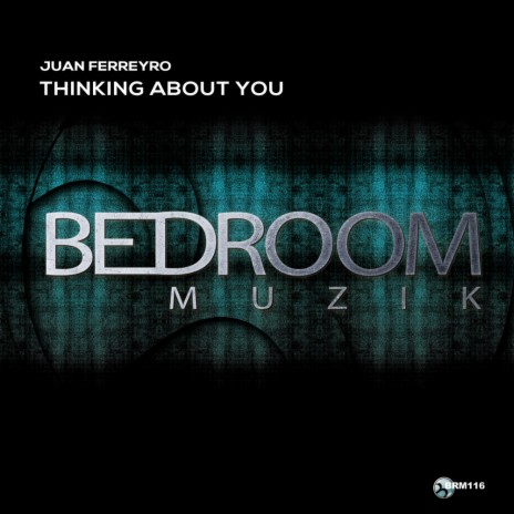 Thinking About You (Original Mix)