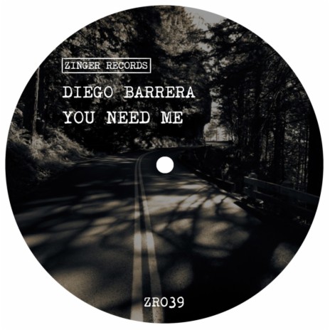 You Need Me (Original Mix) | Boomplay Music