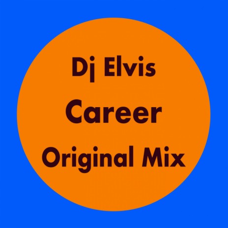 Career (Original Mix)