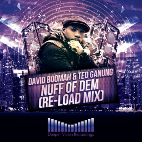 Nuff Of Dem (Re-Load Dub Mix) ft. Ted Ganung | Boomplay Music