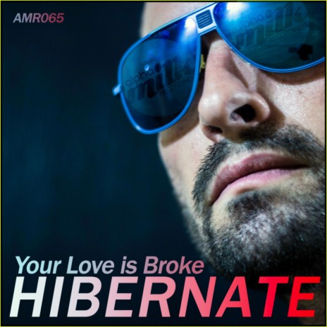 Your Love Is Broke (Original Mix) | Boomplay Music