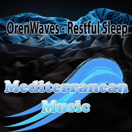 Restful Sleep (Original Mix)