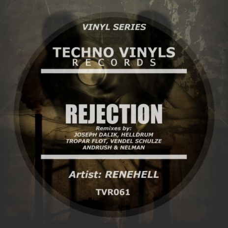 Rejection (Vendel Schulze Remix)