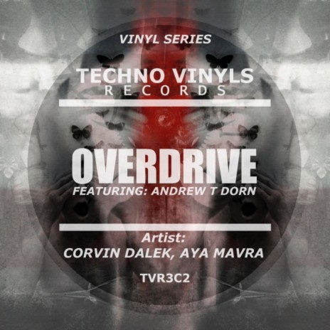 Overdrive (Dark Drive Mix) ft. Andrew T Dorn | Boomplay Music