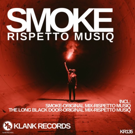 Smoke (Original Mix)