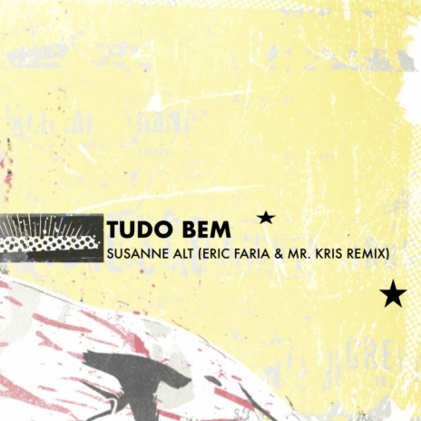 Tudo Bem (Eric Faria & Mr. Kris Remix)