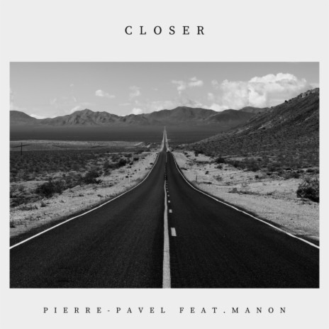 Closer ft. Manon | Boomplay Music