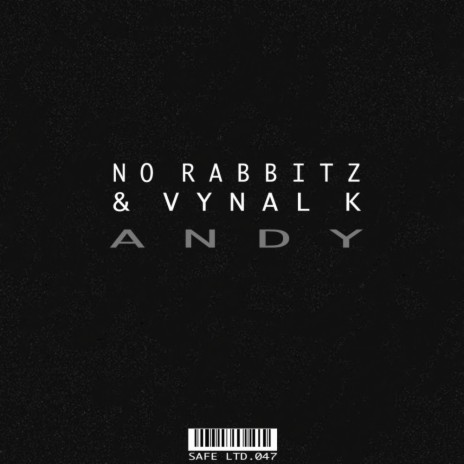 Andy (Original Mix) ft. Vynal K | Boomplay Music