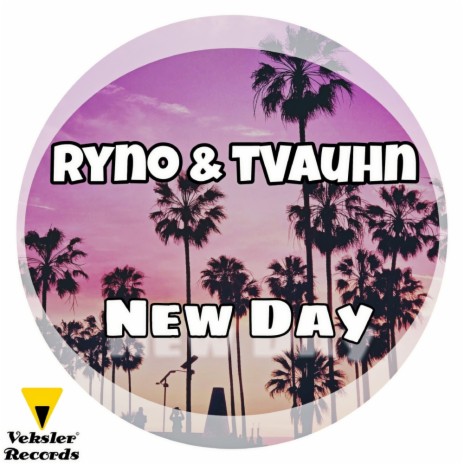 New Day (Original Mix) ft. tVauhn