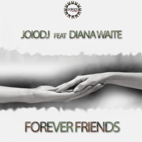 Forever Friends (Instrumental Mix) ft. Diana Waite | Boomplay Music