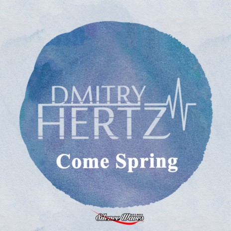 Come Spring (Original Mix) | Boomplay Music