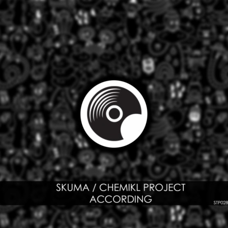 According (Original Mix) ft. Chemikl Project | Boomplay Music