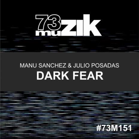 Dark Fear (Original Mix) ft. Julio Posadas | Boomplay Music