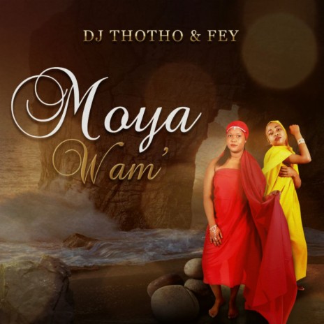 Moya Wam' (Original Mix) ft. Fey