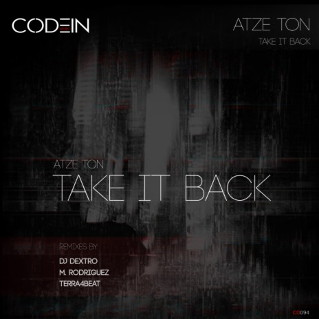 Take It Back (DJ Dextro Remix)