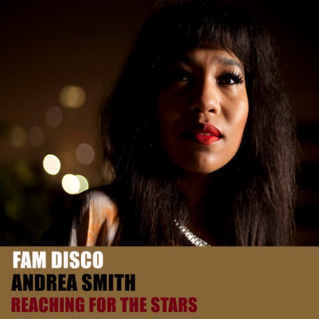 Reaching For The Stars (Instrumental Mix) ft. Andrea Smith