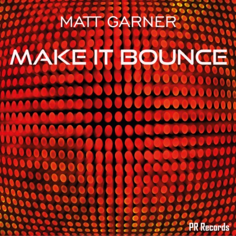 Make It Bounce (Extended Version) | Boomplay Music
