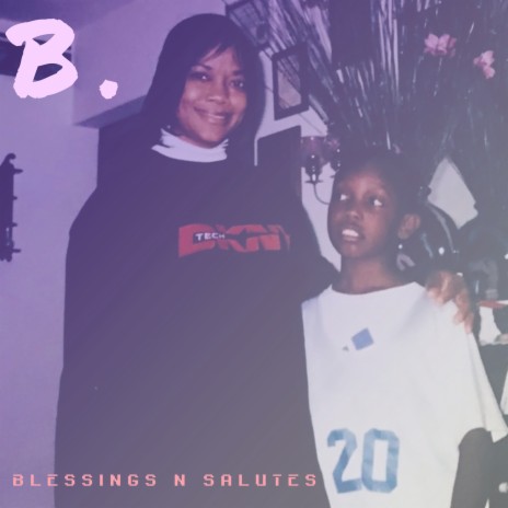 Blessings n Salutes | Boomplay Music