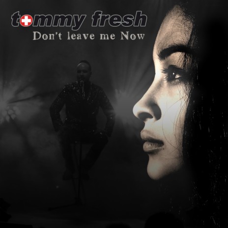 Don't Leave Me Now 2019 (Radio Version) | Boomplay Music