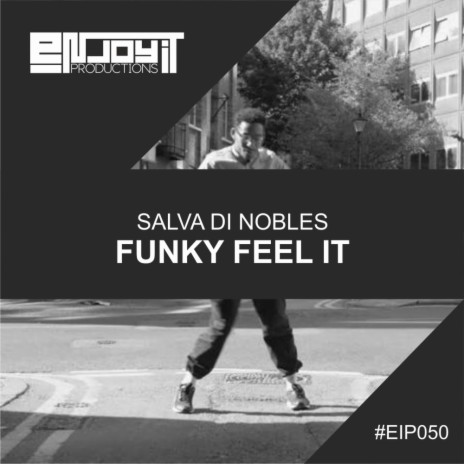 Funky Feel It (Original Mix) | Boomplay Music