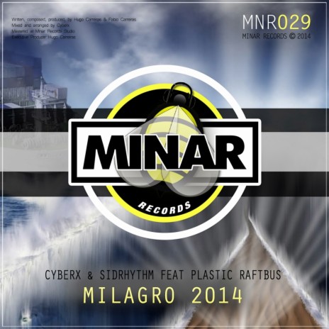 Milagro 2014 (Plastic Raftbus Bar Grooves Mix) ft. Sidrhythm