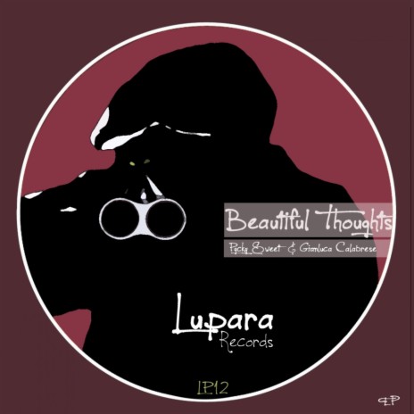 Beautiful Thoughts (Original Mix) ft. Gianluca Calabrese | Boomplay Music