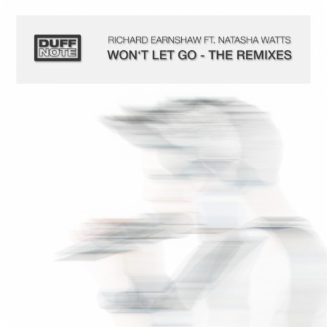 Won't Let Go (Groove Junkies Deep Touch Instrumental) ft. Natasha Watts