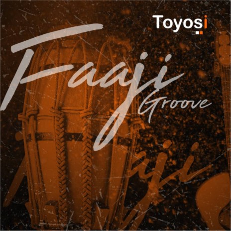 Faaji Groove | Boomplay Music