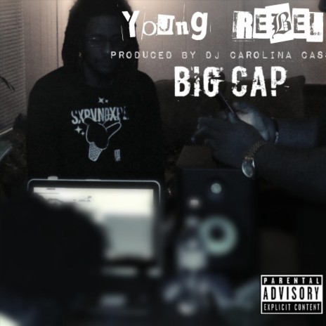 Big Cap | Boomplay Music