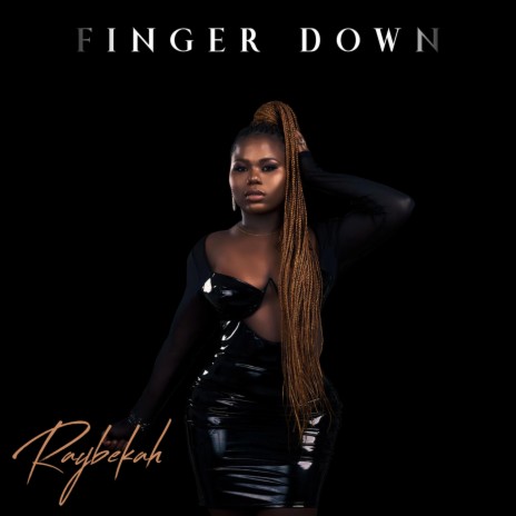 Finger Down | Boomplay Music