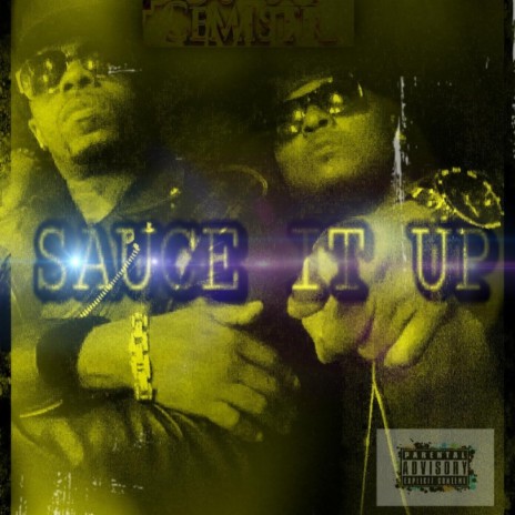 Sauce It Up | Boomplay Music