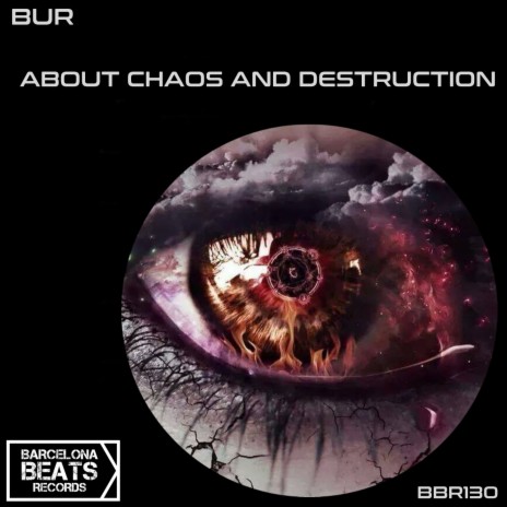 About Chaos And Destruction | Boomplay Music