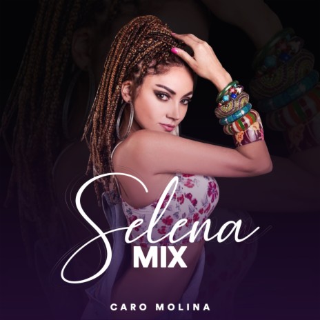 Selena Mix | Boomplay Music