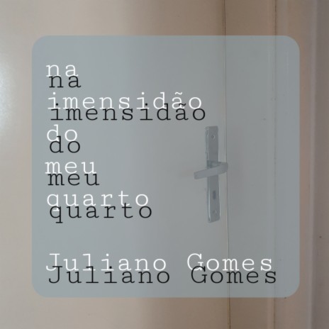 Na Imensidão do Meu Quarto | Boomplay Music