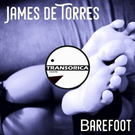 Barefoot (Original Mix)