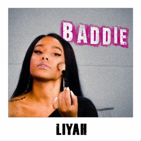 Baddie | Boomplay Music