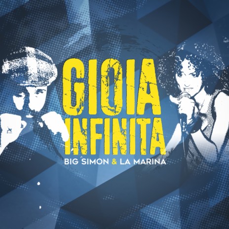 Gioia Infinita ft. La Marina