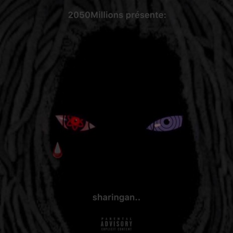 Sharingan | Boomplay Music