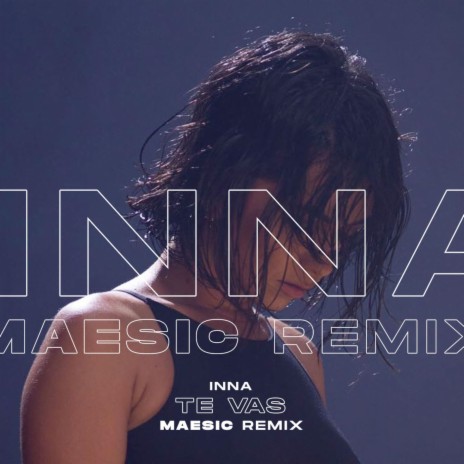 Te Vas (Maesic Remix) ft. Maesic | Boomplay Music