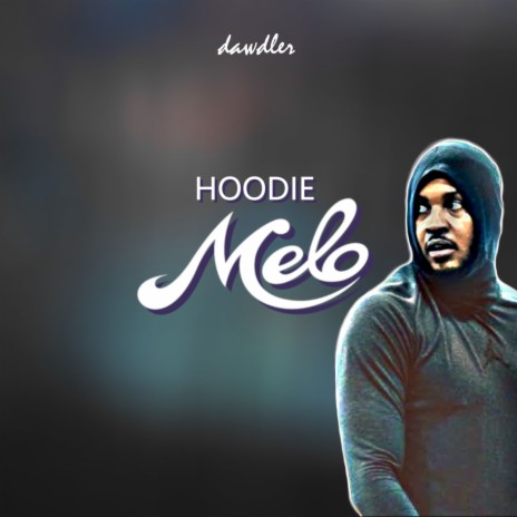 Hoodie Melo | Boomplay Music