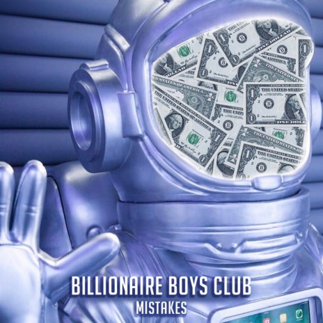 Billionaire Boys Club | Boomplay Music