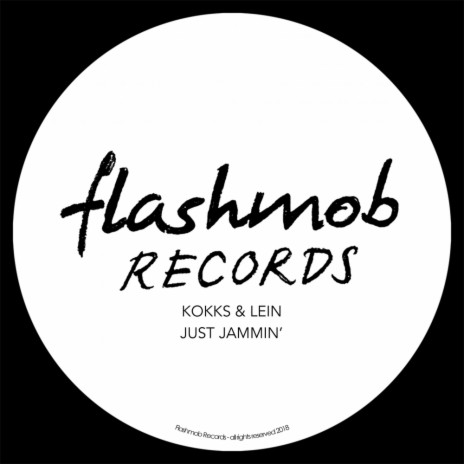 Just Jammin' (Original Mix) ft. Lein